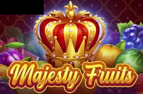 Majesty Fruits