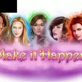 Make It Happen