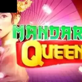 Mandarin Queen