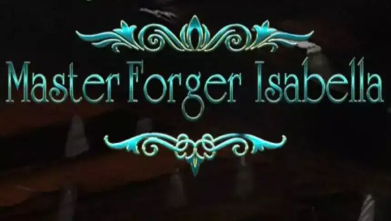 Master Forger Isabella