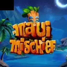 Maui Mischief