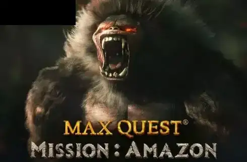 Max Quest — Mission: Amazon
