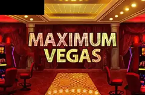 Maximum Vegas