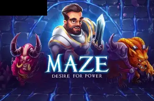 Maze: Desire For Power