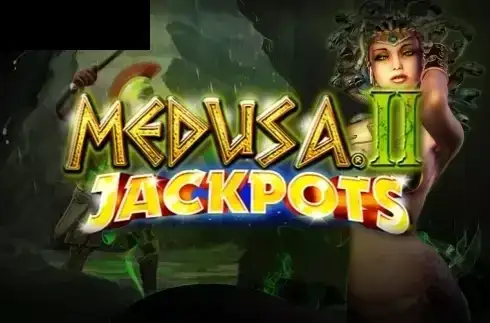 Medusa 2 Jackpot