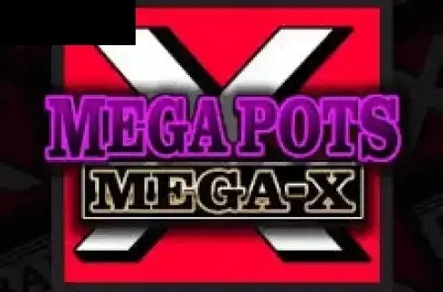Mega Pots Mega-X