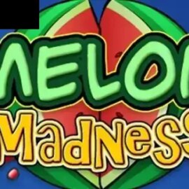 Melon Madness