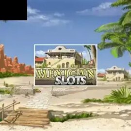 Mexican Slots