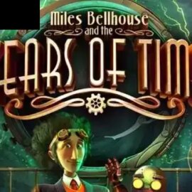 Miles Bellhouse And The Gears Of Time