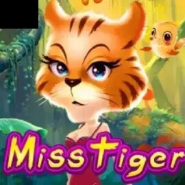 Miss Tiger