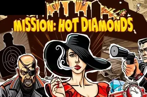 Mission Hot Diamonds