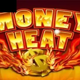 Money Heat