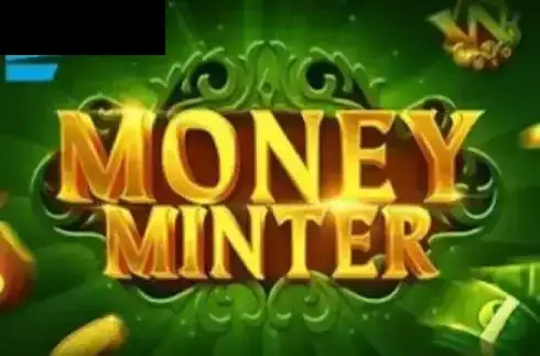 Money Minter