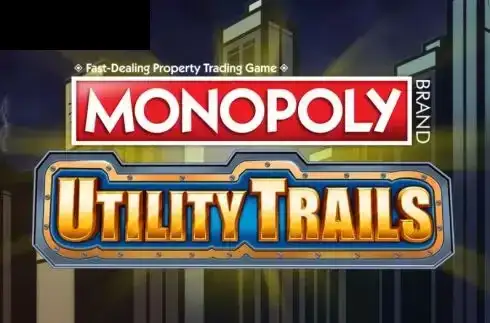 Monopoly Utility Trails
