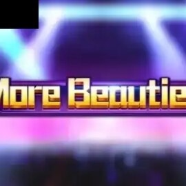 More Beauties