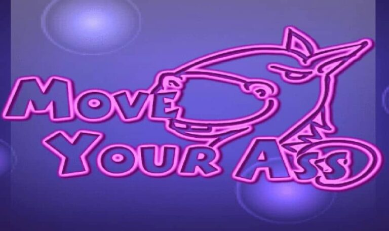 Move Your Ass