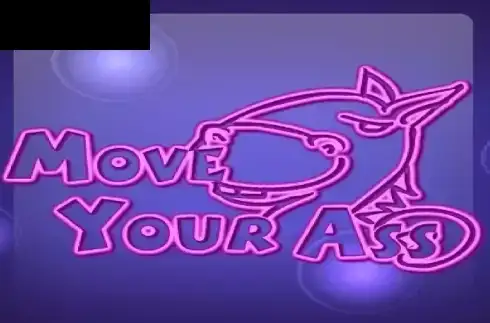 Move Your Ass