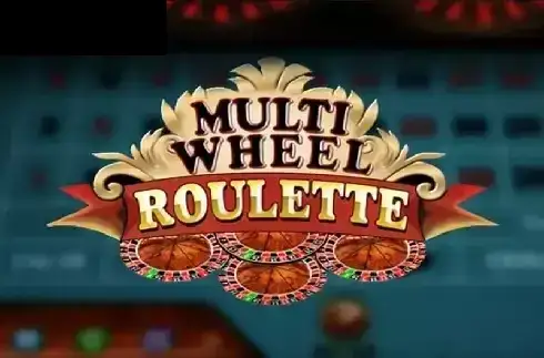 Multi Wheel Roulette