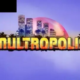 Multropolis