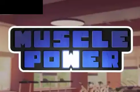 Muscle Power