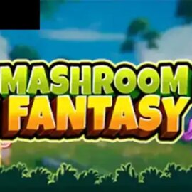 Mashroom Fantasy