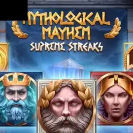 Mythological Mayhem Supreme Streaks