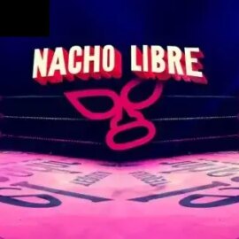 Nacho Libre