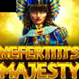 Nefertiti’s Majesty