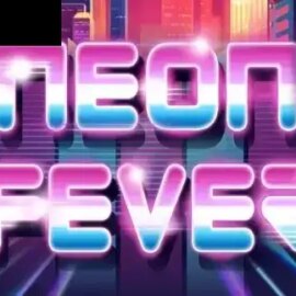 Neon Fever