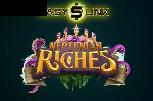 Neptunian Riches Easy$Link