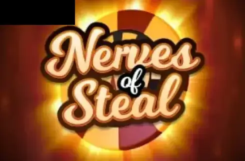 Nerves of Steal