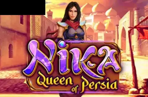 Nika Queen of Persia