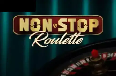 Non-Stop Roulette
