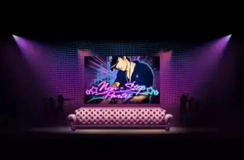 Non-stop party