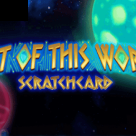 Out Of This World Scratchcard
