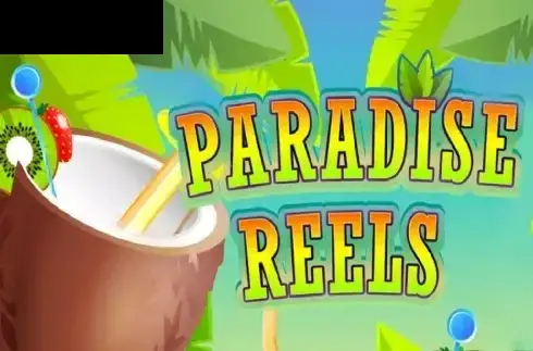 Paradise Reels