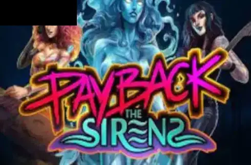 Payback The Sirens