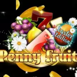 Penny Fruits Easter Edition