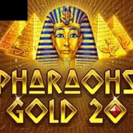 Pharaohs Gold 20