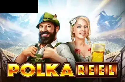Polka Reel