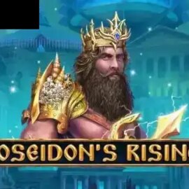 Poseidon’s Rising