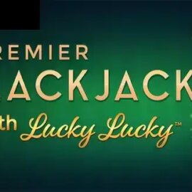 Premier Blackjack with Lucky Lucky