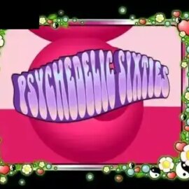 Psychedelic Sixties