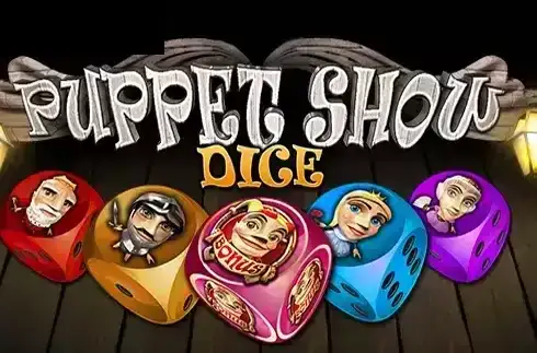 Puppet Show Dice