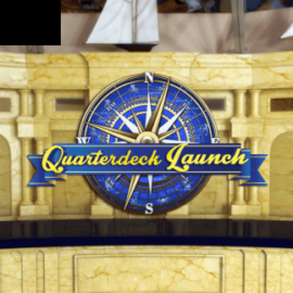 Quarterdecks Launch