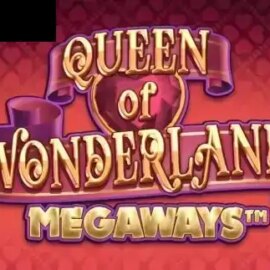 Queen of Wonderland Megaways