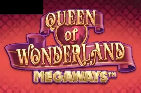 Queen of Wonderland Megaways