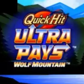 Quick Hit Ultra Pays Wolf Mountain