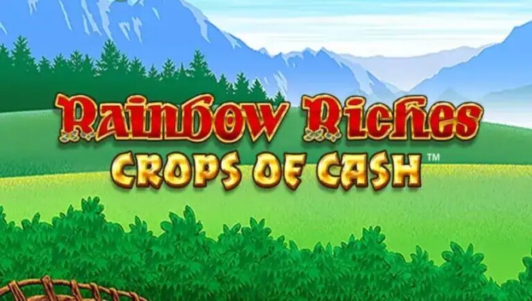 Rainbow Riches Crops of Cash