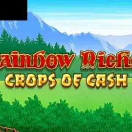 Rainbow Riches Crops of Cash